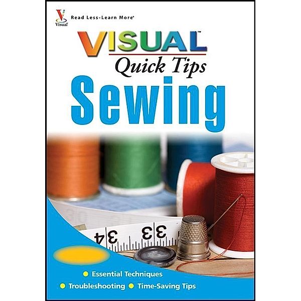 Sewing VISUAL Quick Tips, Debbie Colgrove