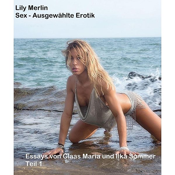Sex, Lily Merlin