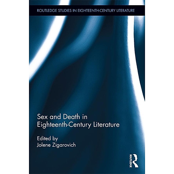 Sex and Death in Eighteenth-Century Literature