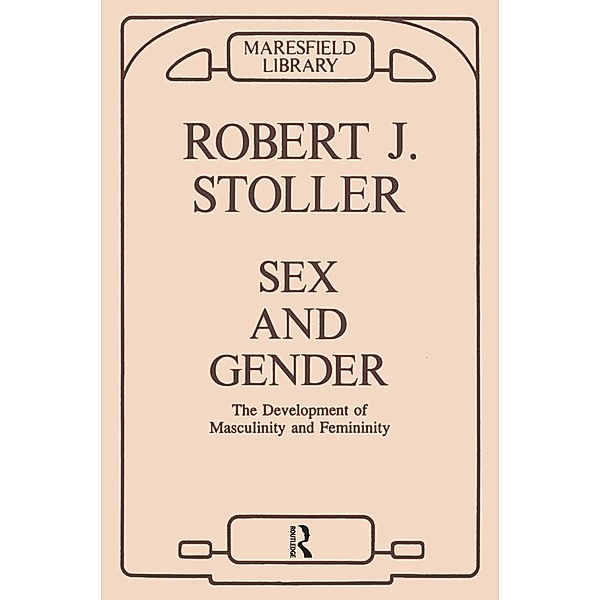 Sex and Gender, Robert J. Stoller