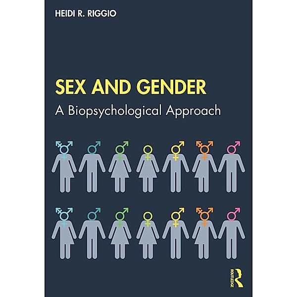 Sex and Gender, Heidi R. Riggio