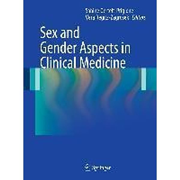 Sex and Gender Aspects in Clinical Medicine