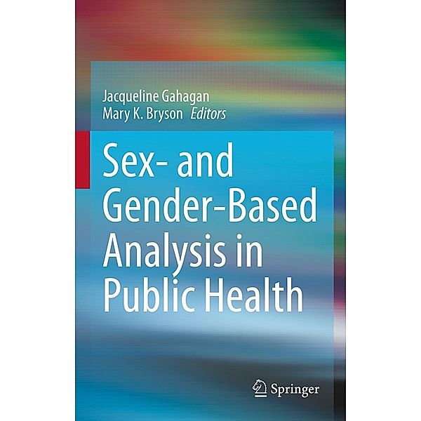 Sex- and Gender-Based Analysis in Public Health