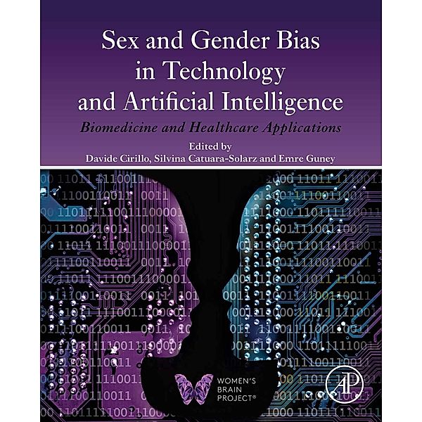 Sex and Gender Bias in Technology and Artificial Intelligence