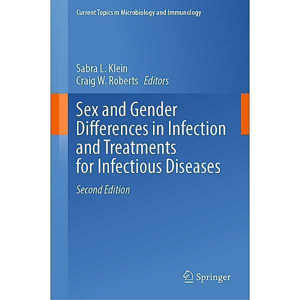 Sex and Gender Differences in Infection and Treatments for Infectious Diseases