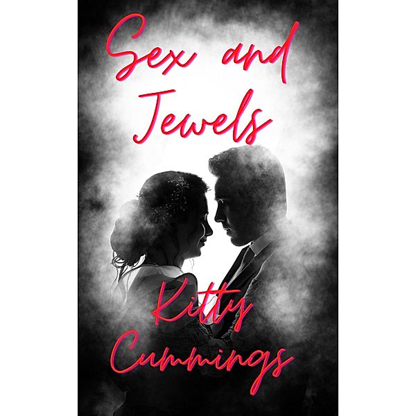 Sex and Jewels, Kitty Cummings