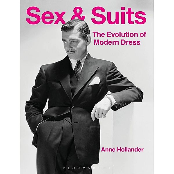 Sex and Suits, Anne Hollander