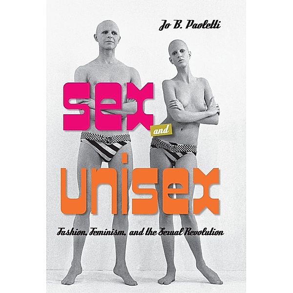 Sex and Unisex, Jo B. Paoletti
