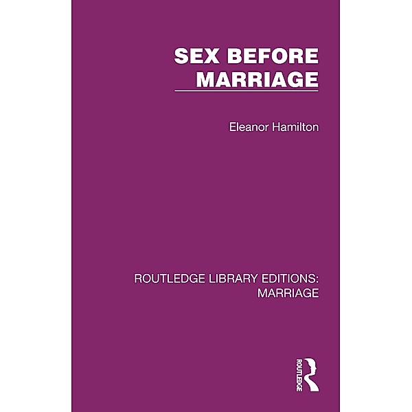 Sex Before Marriage, Eleanor Hamilton