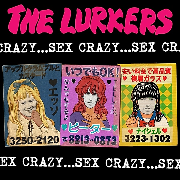 Sex Crazy, The Lurkers