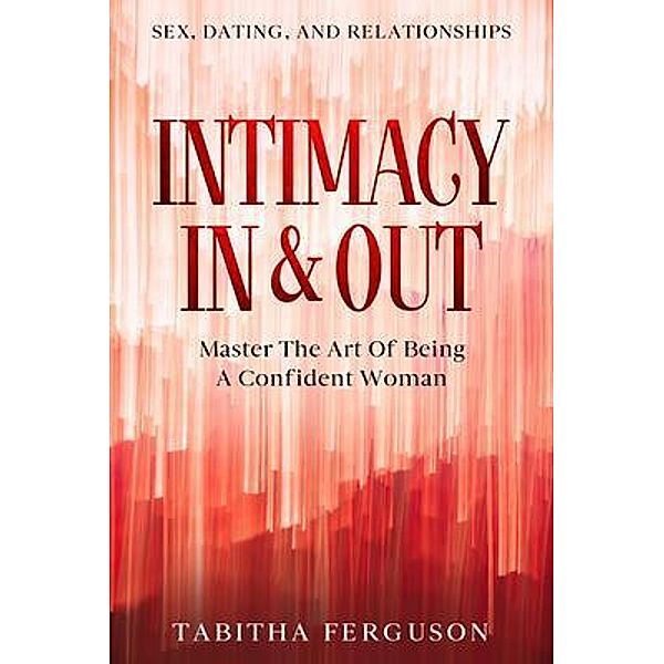 Sex, Dating, and Relationships / JW CHOICES, Tabitha Ferguson