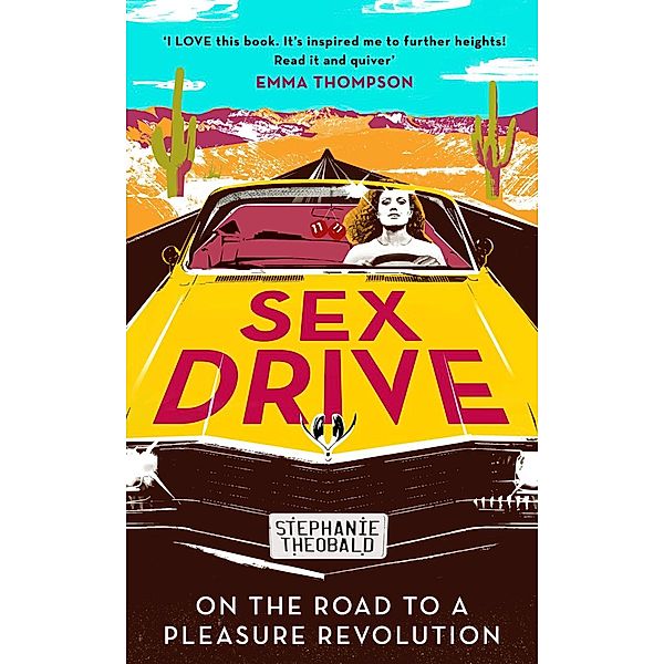 Sex Drive, Stephanie Theobald