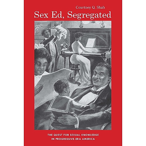 Sex Ed, Segregated, Courtney Q. Shah