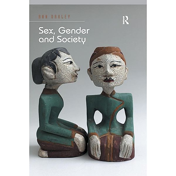 Sex, Gender and Society, Ann Oakley