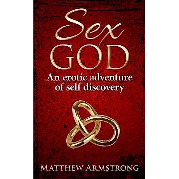 Sex God / Be Your Potential, Matthew Armstrong