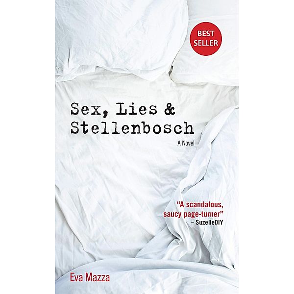 Sex, Lies & Stellenbosch, Eva Mazza