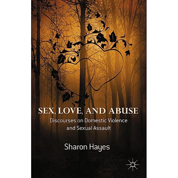 Sex, Love and Abuse, Sharon Hayes