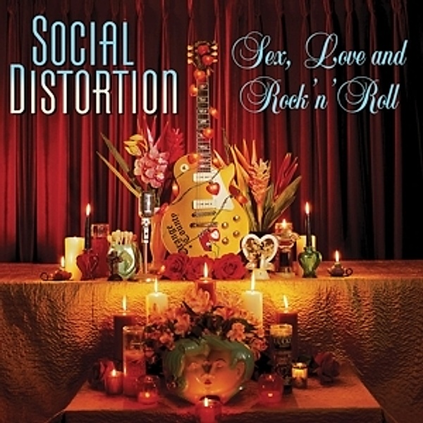 Sex, Love And Rock 'n' Roll, Social Distortion