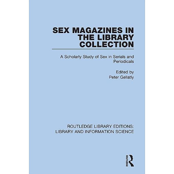 Sex Magazines in the Library Collection