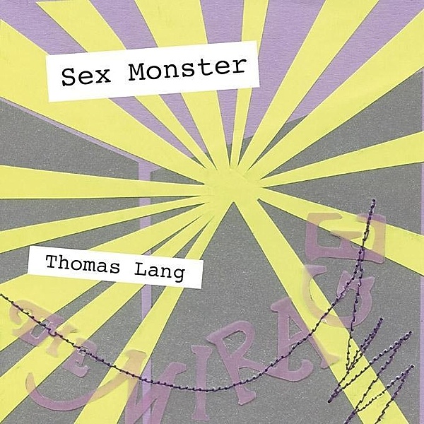 Sex Monster, Thomas Lang