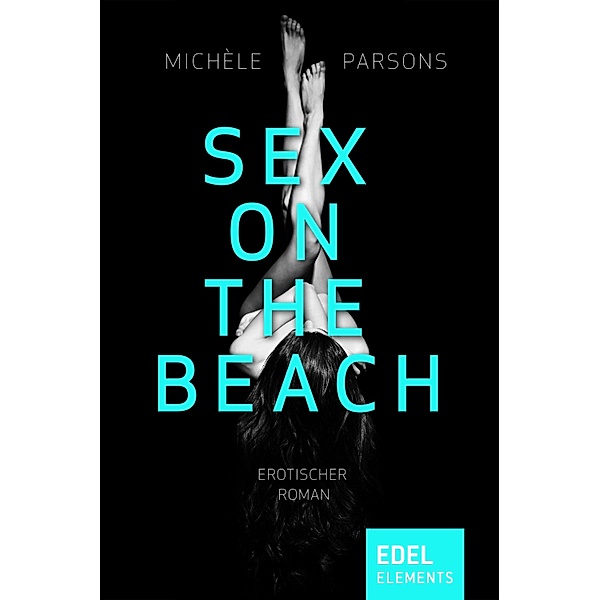Sex on the Beach, Michèle Parsons