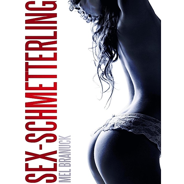 Sex-Schmetterling / Muschelreihe Bd.48, Anonym