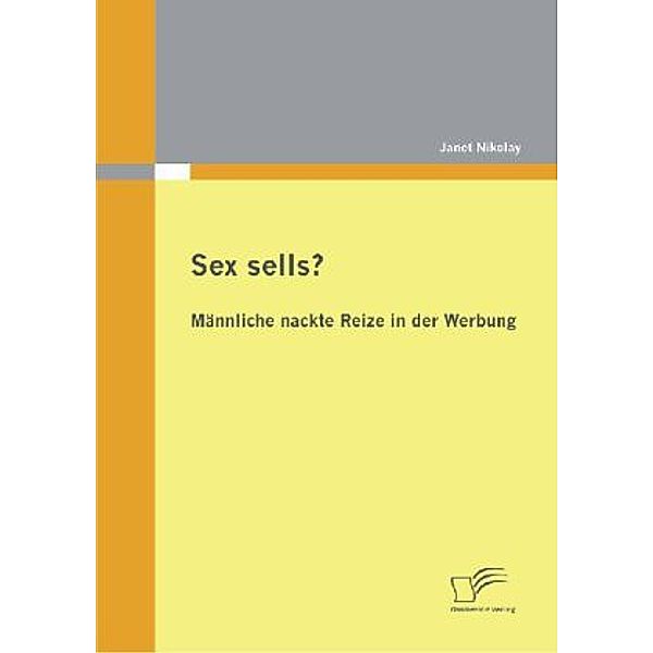 Sex sells?, Janet Nikolay