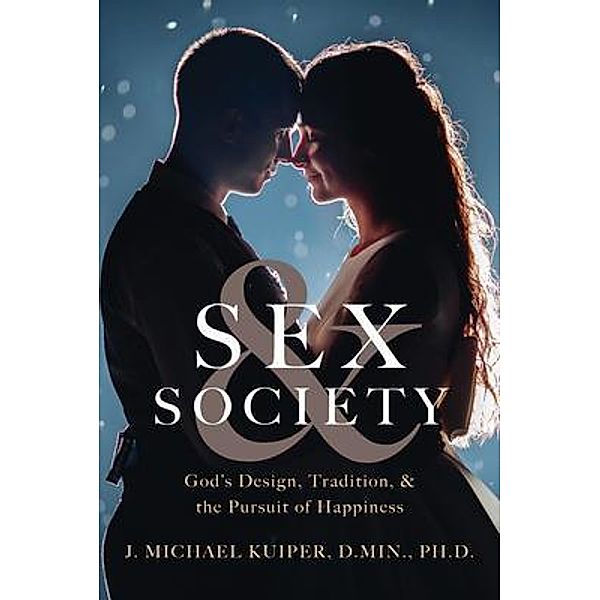 Sex & Society, J. Michael Kuiper