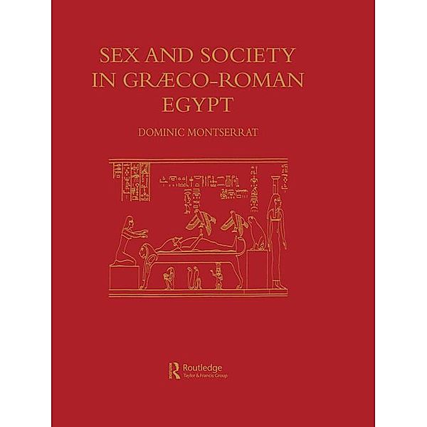 Sex & Society In Graeco-Roman, Montserrat