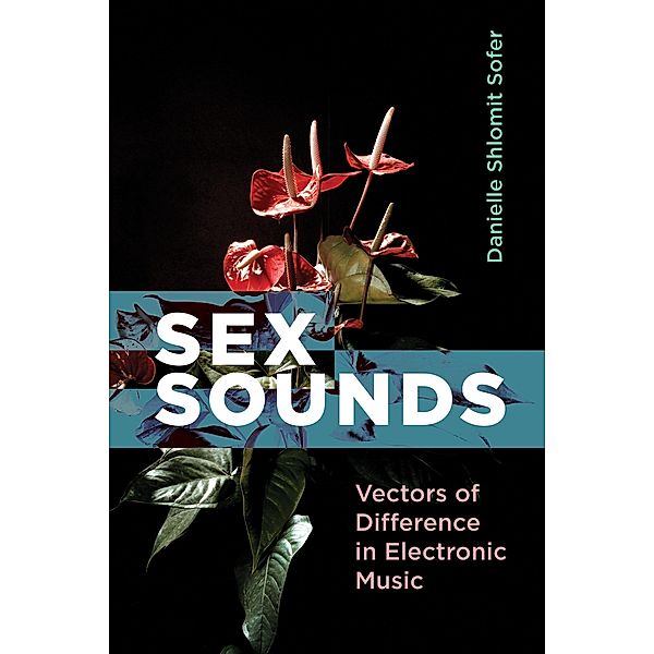 Sex Sounds, Danielle Shlomit Sofer