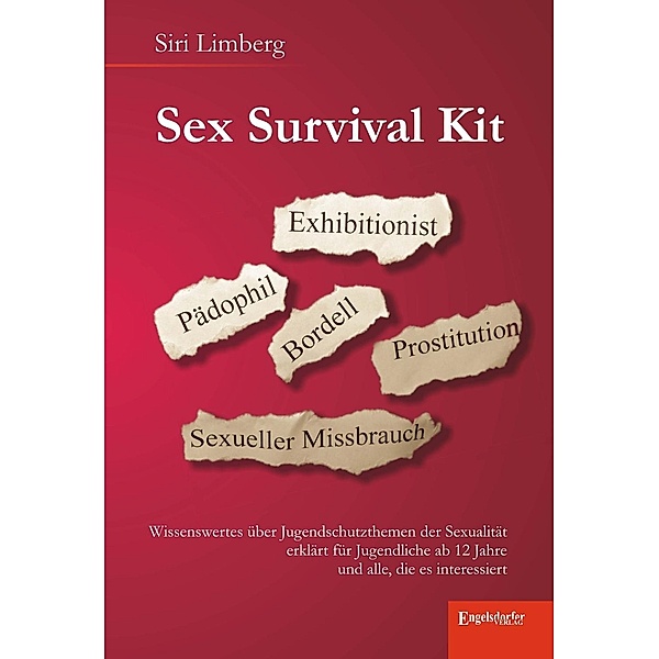 Sex Survival Kit, Siri Limberg