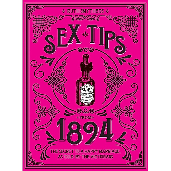 Sex Tips from 1894, Ruth Smythers