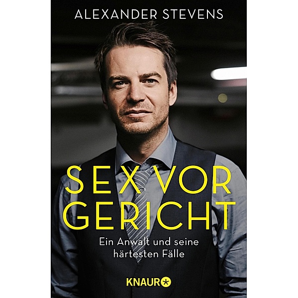 Sex vor Gericht, Alexander Stevens