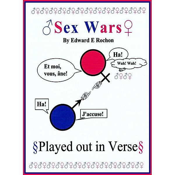 Sex Wars, Edward E. Rochon