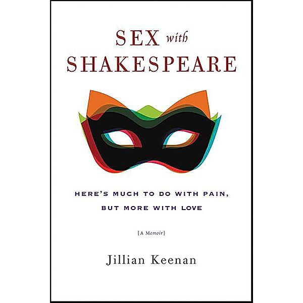 Sex with Shakespeare, Jillian Keenan