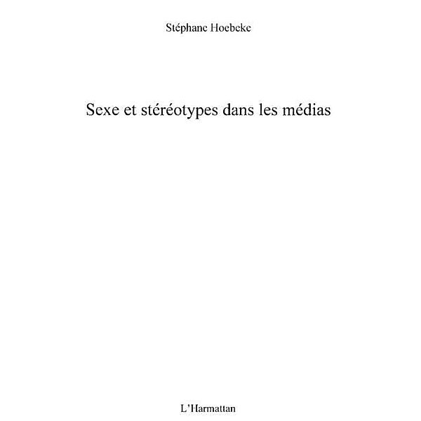 Sexe et stereotypes dans les medias / Hors-collection, Francois-Regis Mahieu