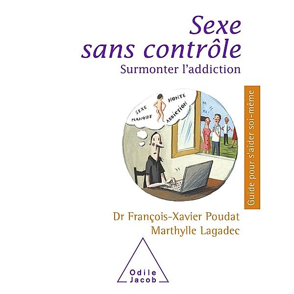 Sexe sans controle, Poudat Francois-Xavier Poudat