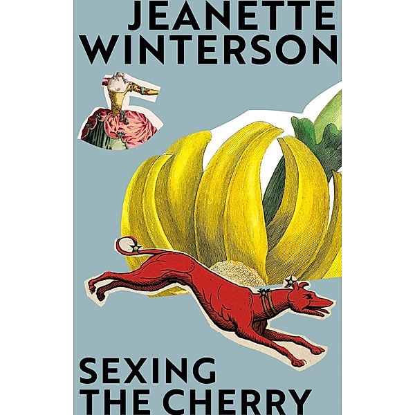 Sexing the Cherry, Jeanette Winterson