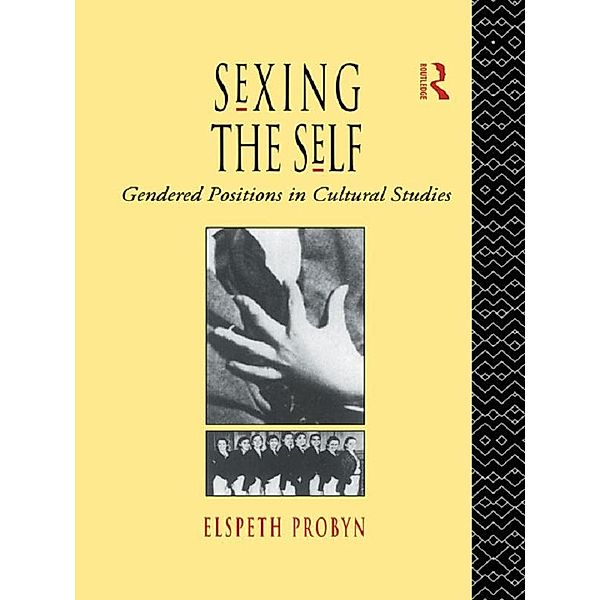 Sexing the Self, Elspeth Probyn
