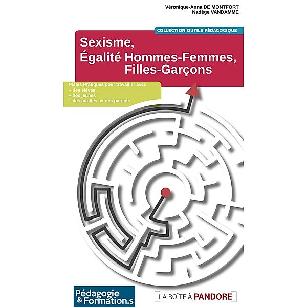 Sexisme, égalité hommes-femmes, filles-garçons, Véronique-Anna de Montfort, Nadège Vandamme