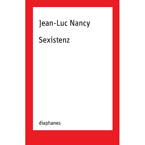 Sexistenz, Jean-luc Nancy