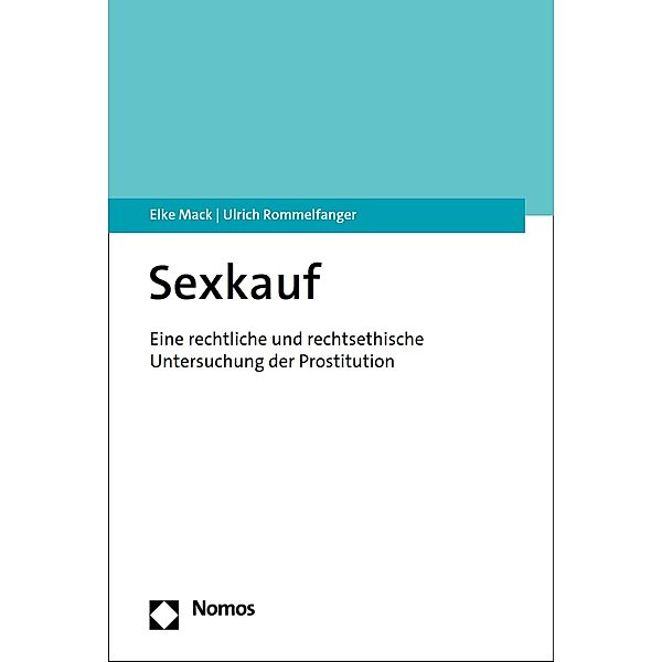 Sexkauf, Elke Mack, Ulrich Rommelfanger