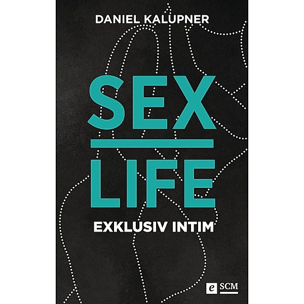 Sexlife, Daniel Kalupner