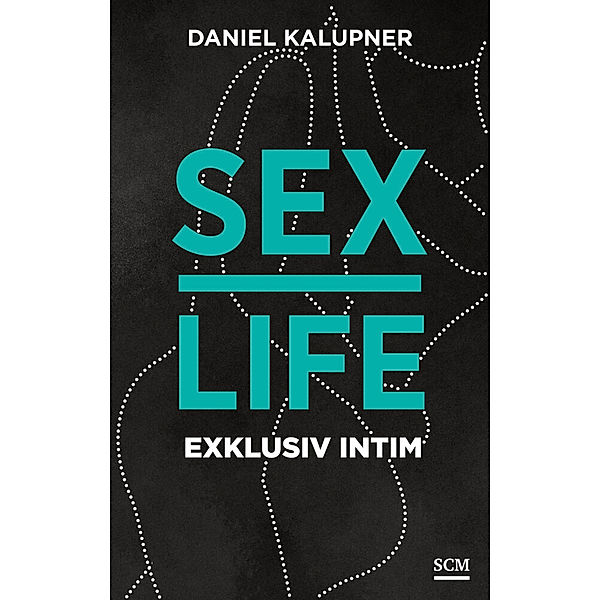 Sexlife, Daniel Kalupner