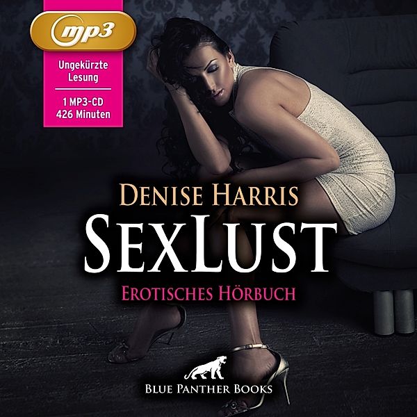 SexLust | Erotik Audio Story | Erotisches Hörbuch MP3CD,Audio-CD, MP3, Denise Harris