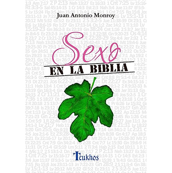 Sexo en la biblia, Juan Antonio Monroy