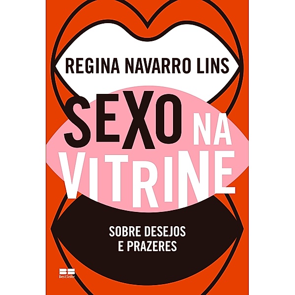 Sexo na vitrine, Regina Navarro Lins