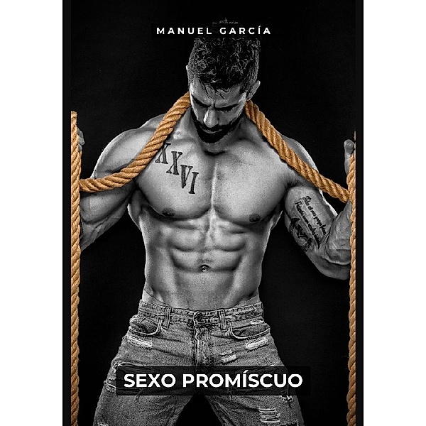 Sexo Promíscuo, Manuel García