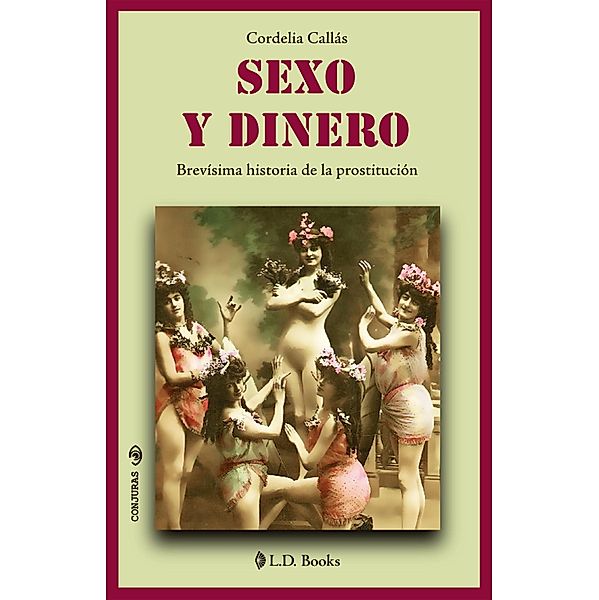 Sexo y dinero, Cordelia Callás