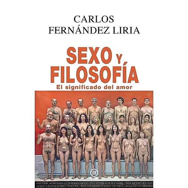 Sexo y Filosofía / Anverso Bd.22, Carlos Fernández Liria